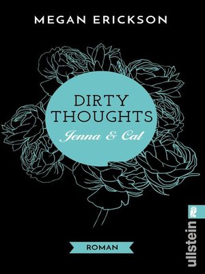cover image of Dirty Thoughts. Jenna & Cal